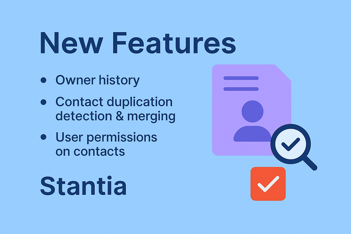 New Features: Detect & Merge Contacts, Contact Permissions, Owner History